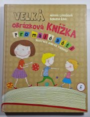 Velká obrázková knížka pro malé děti - 