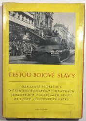 Cestou bojové slávy - 