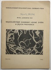 Nejdůležitější choroby lovné zvěře a jejich prevence - 