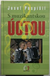 S muzikantskou úctou - 