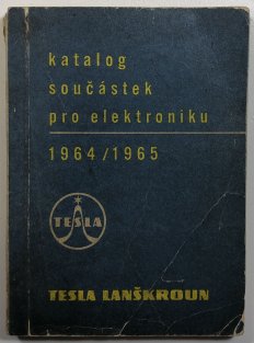 Katalog součástek pro elektroniku 1964/1965
