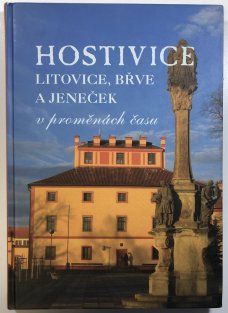 Hostivice, Litovice, Břve a Jeneček v proměnách času