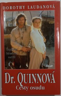 Dr. Quinnová - Cesty osudu
