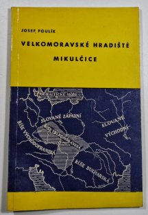 Velkomoravské hradiště Mikulčice