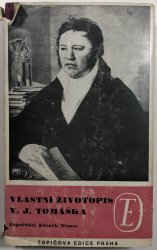 Vlastní životopis V.J.Tomáška - 