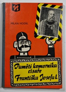 Paměti komorníka císaře Františka Josefa I.