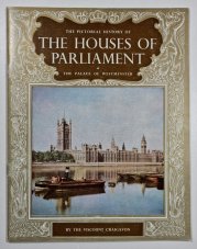 The pictorial history of The House of Parliament - 