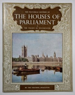 The pictorial history of The House of Parliament
