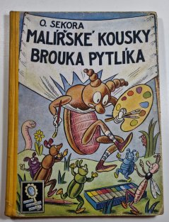 Malířské kousky brouka Pytlíka