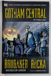 Gotham Central #01: Při výkonu služby - 