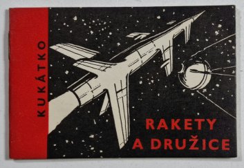 Kukátko - Rakety a družice
