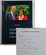 Amnestii jsem nepřijala - Eva Žižková (životní příběhy) - 