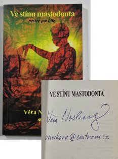 Ve stínu mastodonta