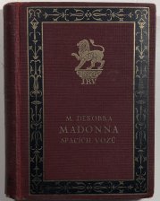 Madonna spacích vozů - 