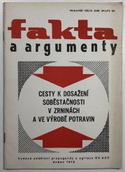 Fakta a argumenty - cesty k dosažení soběstačnosti v zrninách a ve výrobě potravin - 