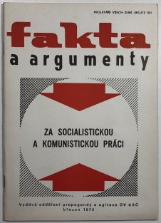 Fakta a argumenty - za socialistickou a komunistickou práci