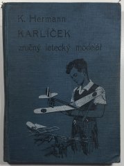 Karlíček, zručný letecký modelář - 