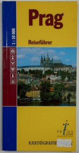 průvodce - Prag Reisefuhrer 1:10 000  /německy/
