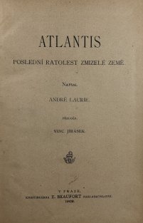 Atlantis - Poslední ratolest zmizelé země