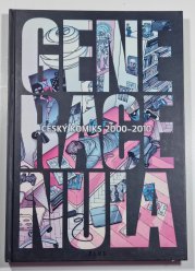 Generace nula: Český komiks 2000 - 2010 - 