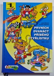 Velká kniha Čtyřlístku #01: Prvních dvanáct příběhů Čtyřlístku - 1969-1970 (2. vydání) - 