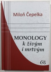 Monology k živým i mrtvým - 