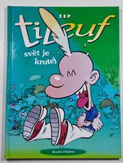 Titeuf: Svět je krutej - 