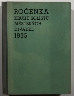 Ročenka kruhu solistů městských divadel pražských 1935
