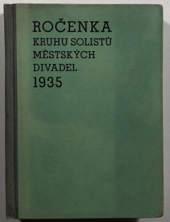 Ročenka kruhu solistů městských divadel pražských 1935