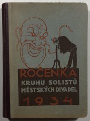 Ročenka kruhu solistů městských divadel pražských 1934 - 