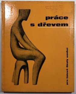 Práce se dřevem