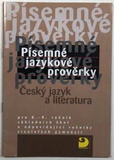 Písemné jazykové prověrky - Český jazyk a literatura