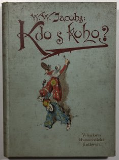 Kdo s koho ?