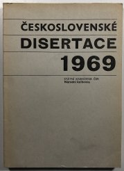 Československé disertace 1969 - 