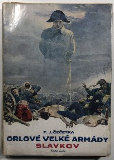Orlové velké armády I - Slavkov II