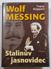 Wolf Messing - Stalinův jasnovidec - 