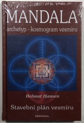 Mandala archetyp - kosmogram vesmíru - stavební plán vesmíru - 