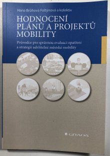 Hodnocení plánů a projektů mobility