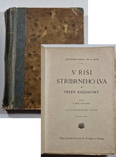 V říši stříbrného lva I. - Vězeň bagdadský