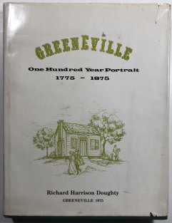 Greeneville 1775-1875