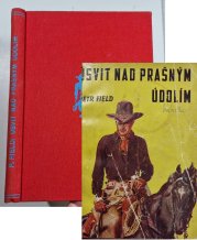 Úsvit nad Prašným údolím - 