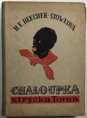 Chaloupka strýčka Toma - 