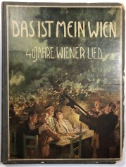 Das ist mein Wien - 40 Jahre Weiner Lied - 