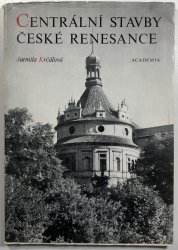 Centrální stavby české renesance - 