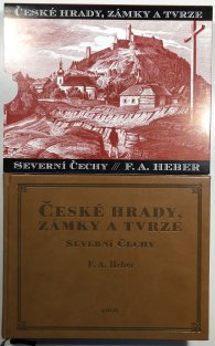 České hrady, zámky a tvrze II. - Severní Čechy