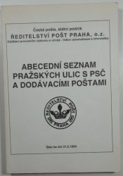 Abecední seznam pražských ulic s PSČ a dodávacími poštami - 