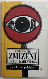 Zmizení hradu Karlštejna