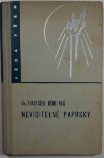 Neviditelné paprsky