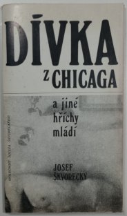 Dívka z Chicaga a jiné hříchy mládí