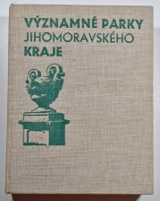 Významné parky Jihomoravského kraje - 